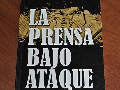 Informe 2011: La prensa bajo ataque