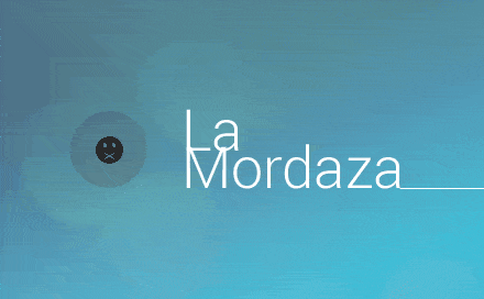 La Mordaza