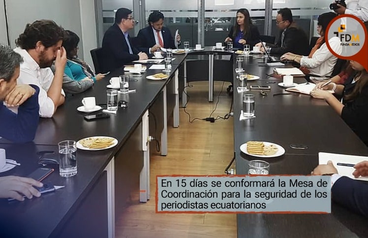 En 15 días se conformará la Mesa de Coordinación para la seguridad de los periodistas ecuatorianos
