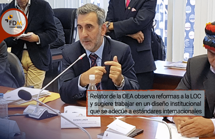 Relator de la OEA sugiere trabajar en diseño institucional alineado a estándares internacionales