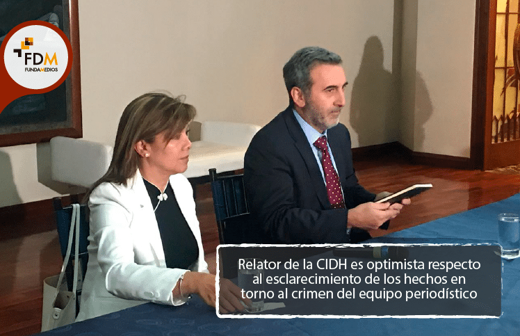 Relator de la CIDH es optimista respecto al esclarecimiento de los hechos en torno al crimen del equipo periodístico