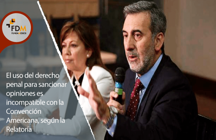 El uso del derecho penal para sancionar opiniones es incompatible con la Convención Americana, según Relatoría