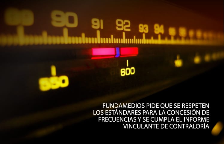 Fundamedios pide que se respeten los estándares para la concesión de frecuencias y cumpla el informe vinculante de Contraloría