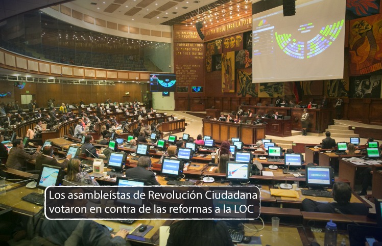 Los asambleístas de Revolución Ciudadana votaron en contra de las reformas a la LOC