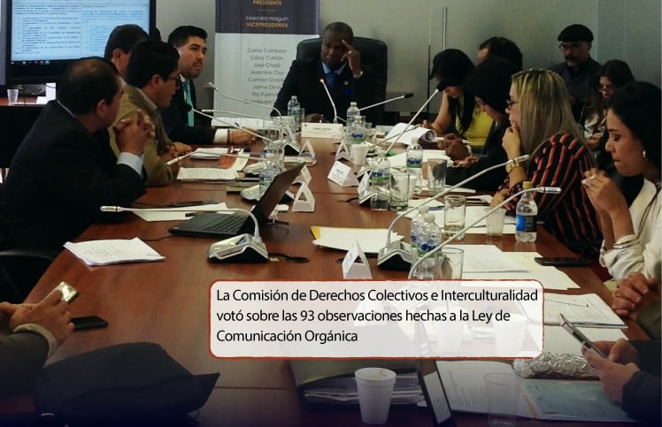 La Comisión de Derechos Colectivos e Interculturalidad votó sobre las 93 observaciones hechas a la Ley de Comunicación Orgánica