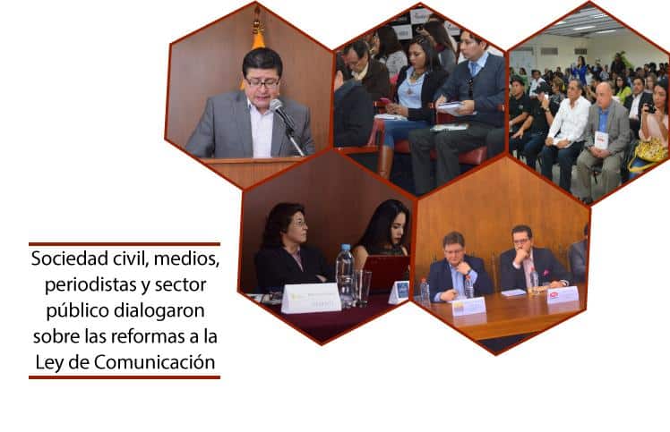 Sociedad civil, medios, periodistas y sector público dialogaron sobre las reformas a la Ley de Comunicación