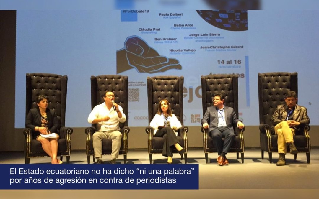 El Estado ecuatoriano no ha dicho “ni una palabra”  por años de agresión en contra de periodistas