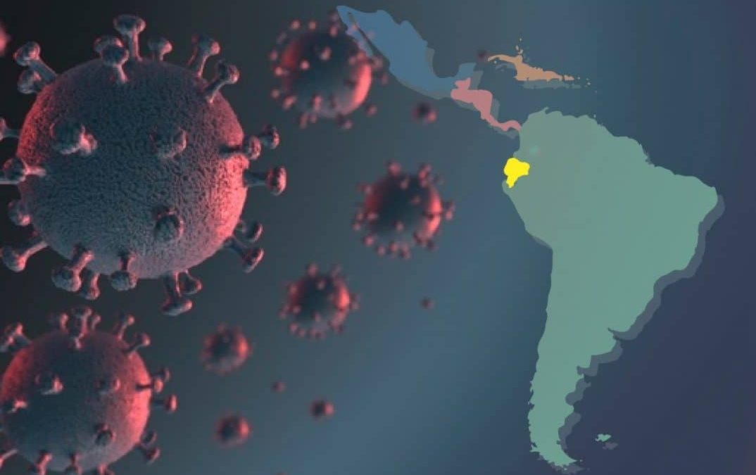 La COVID-19 golpea a Ecuador y  Latinoamérica