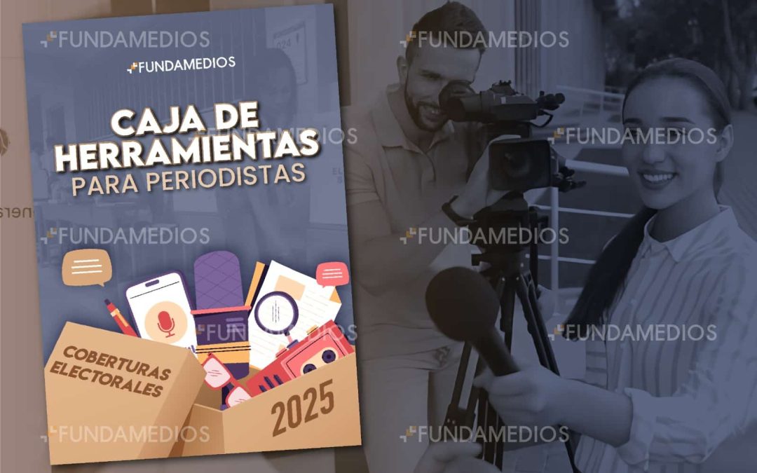 Fundamedios lanza en Guayaquil la Caja de Herramientas para Coberturas Electorales