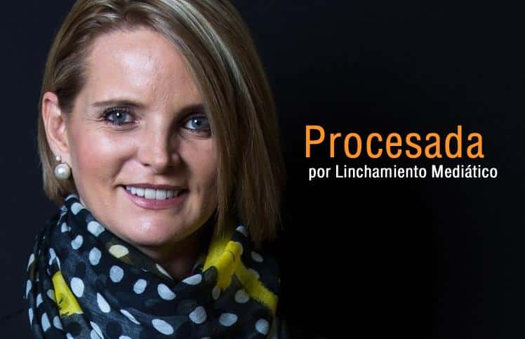 Periodista procesada por linchamiento mediático y acusada del «delito» de opinar