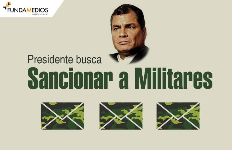 Presidente busca sancionar a militares que le respondieron a un correo directo