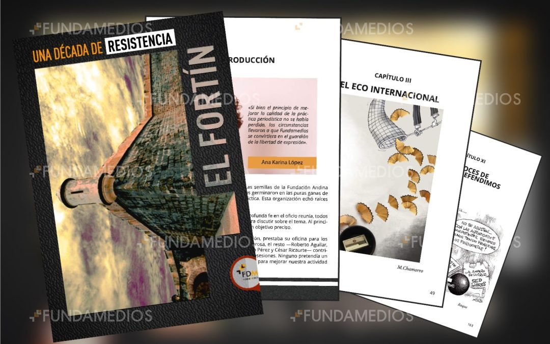 El Fortín: una década de resistencia