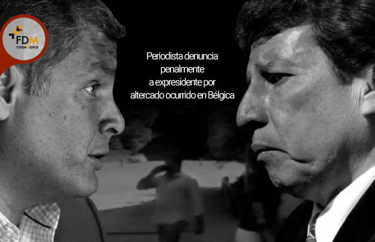 Periodista denuncia penalmente a Expresidente por altercado ocurrido en Bélgica