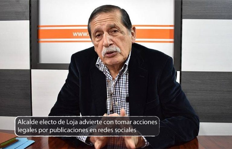 Alcalde electo de Loja advierte con tomar acciones legales por publicaciones en redes sociales
