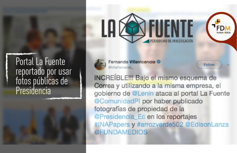 Portal La Fuente reportado por usar fotos públicas de Presidencia