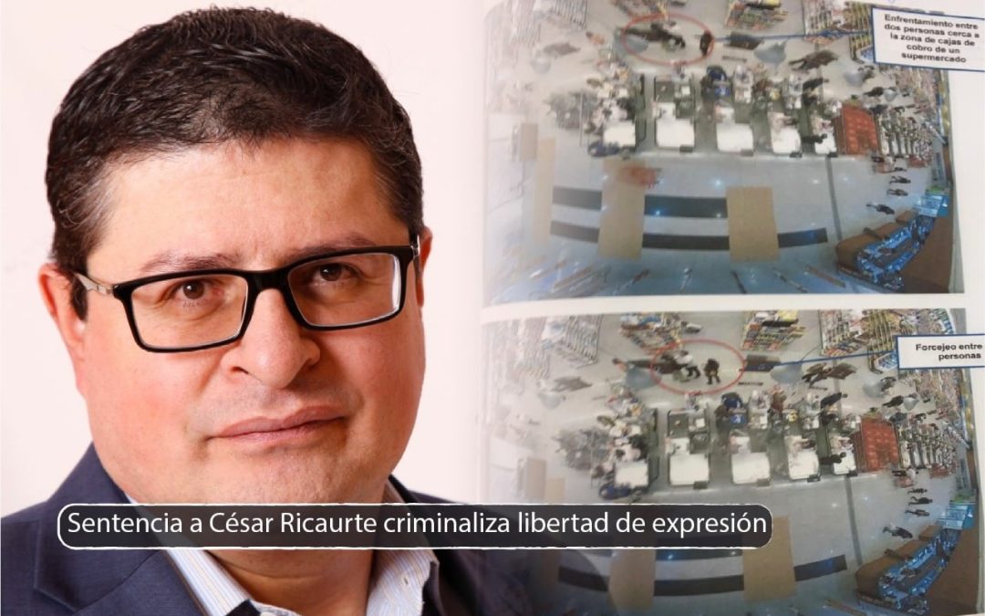 Sentencia a Director de Fundamedios atenta a la libertad de expresión y criminaliza la opinión