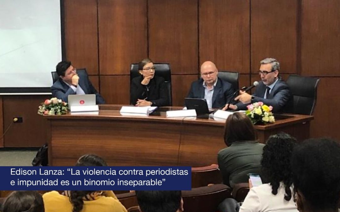 Edison Lanza: “La violencia contra periodistas e impunidad es un binomio inseparable”