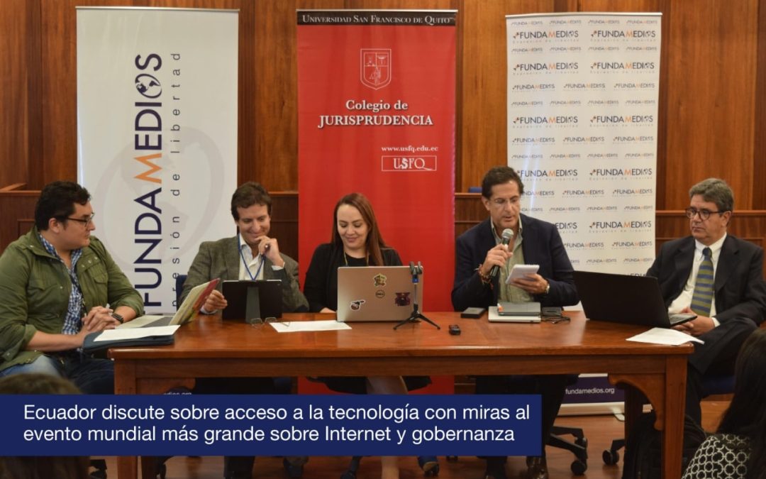 Ecuador discute sobre acceso a la tecnología con miras al evento mundial más grande sobre Internet y gobernanza