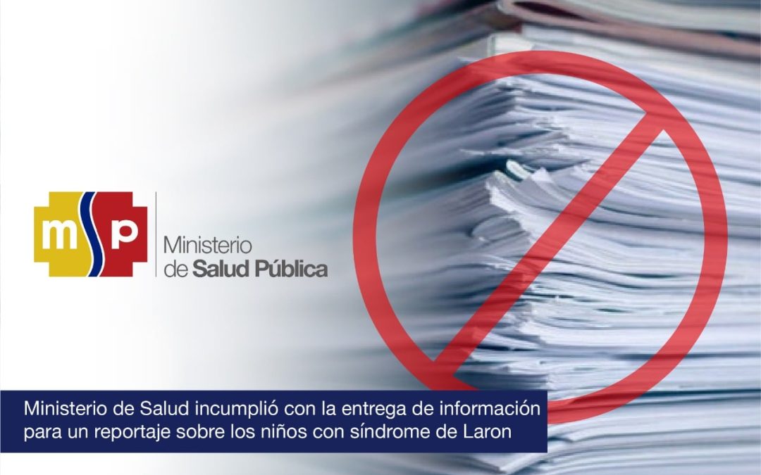 Ministerio de Salud incumplió con la entrega de información para un reportaje sobre los niños con síndrome de Laron