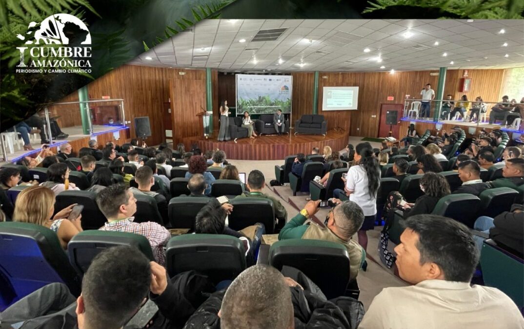 La ‘I Cumbre amazónica de periodismo y cambio climático’ reunió a cerca de 700 periodistas, investigadores y estudiantes de toda la región