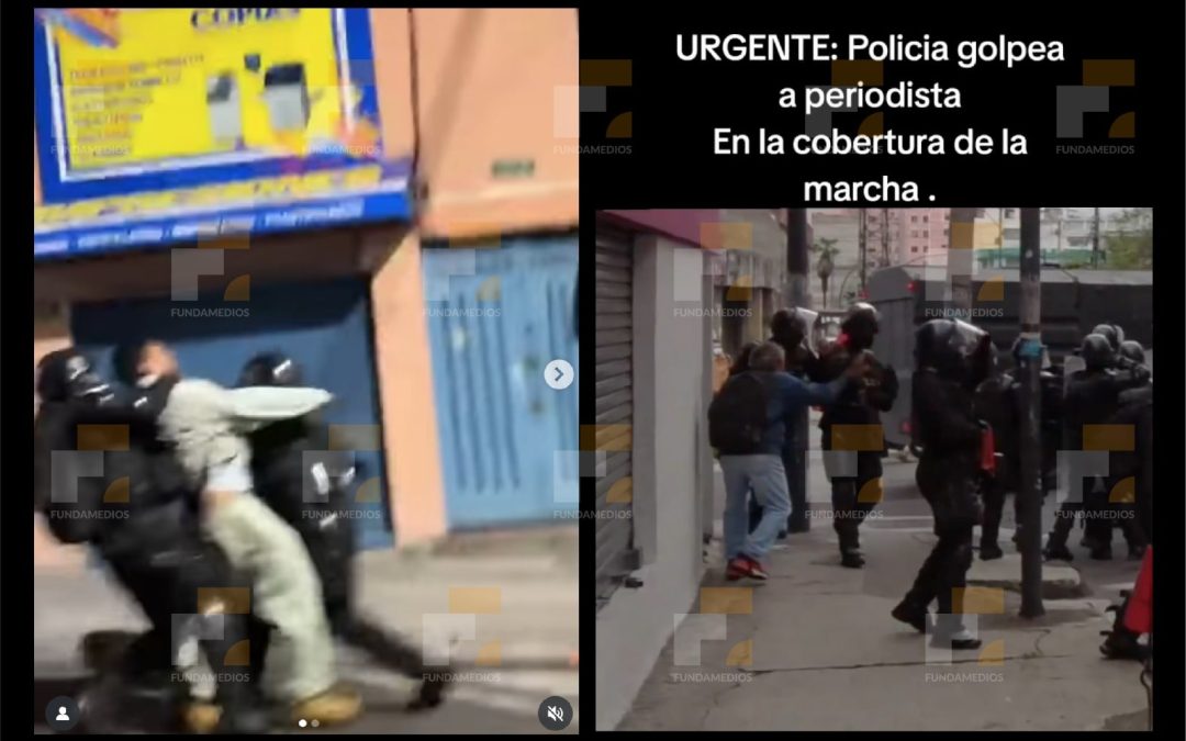 Periodistas agredidos por la Policía durante cobertura de plantón en Quito